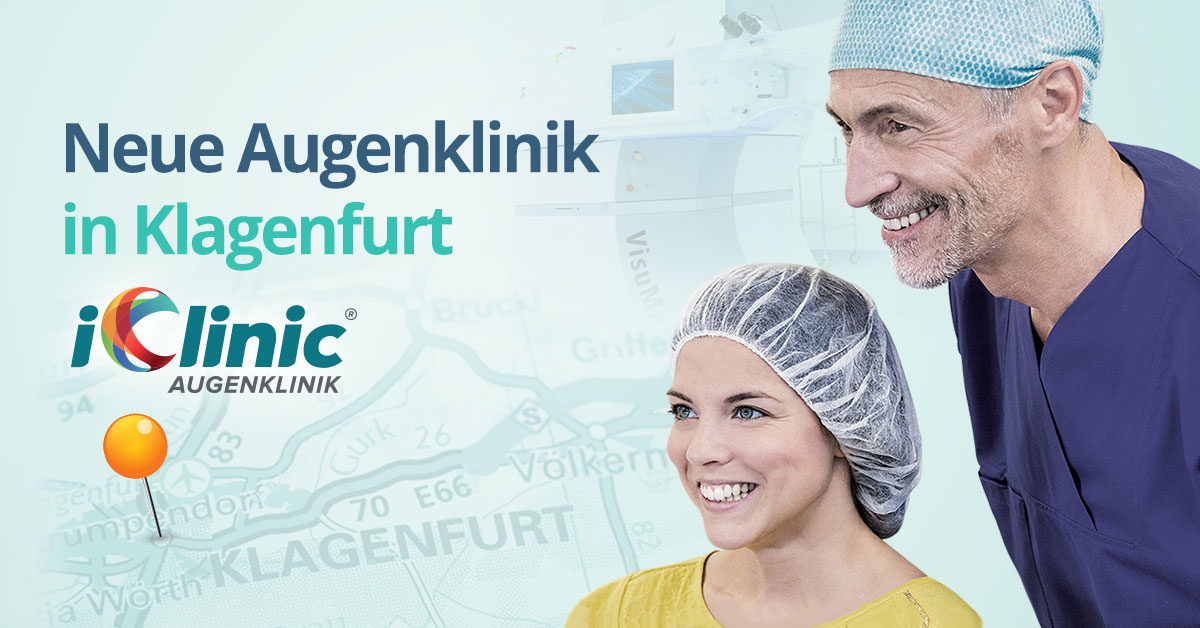 Neuer iClinic-Standort Klagenfurt: Augenkorrektur im Herzen von Kärnten Neuer iClinic-Standort Klagenfurt: Augenkorrektur im Herzen von Kärnten